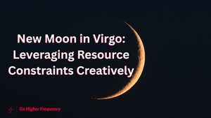 Virgo New Moon Letter